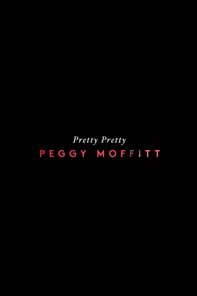 Póster de Pretty Pretty Peggy Moffitt
