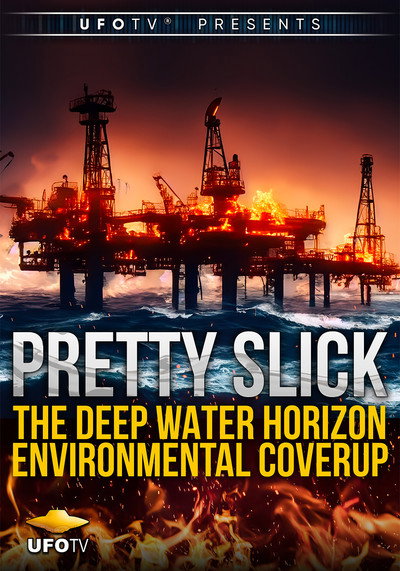 Póster de Pretty Slick - The Deep Water Horizon Environmental Coverup - Extended Directors Cut