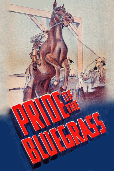 Póster de Pride of the Blue Grass