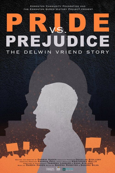 Póster de Pride Vs. Prejudice: The Delwin Vriend Story