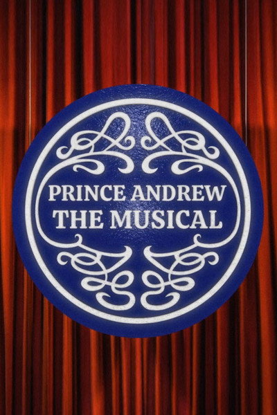 Póster de Prince Andrew: The Musical