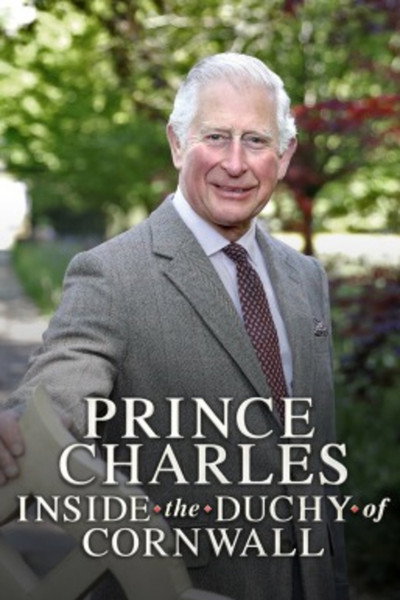 Póster de Prince Charles: Inside the Duchy of Cornwall