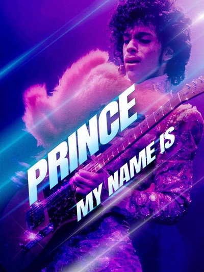 Póster de Prince: My Name Is