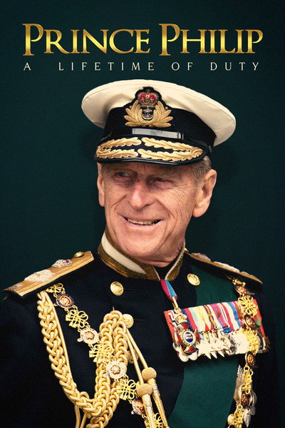 Póster de Prince Philip: A Lifetime of Duty