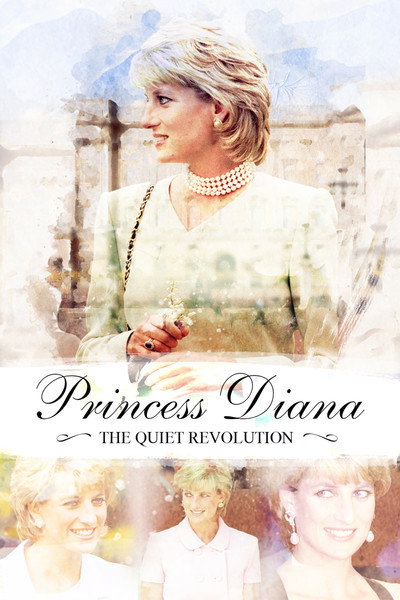 Póster de Princess Diana: The Quiet Revolution