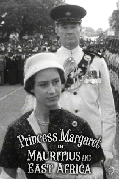 Póster de Princess Margaret in Mauritius and East Africa