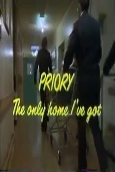 Póster de Priory: The Only Home I've Got
