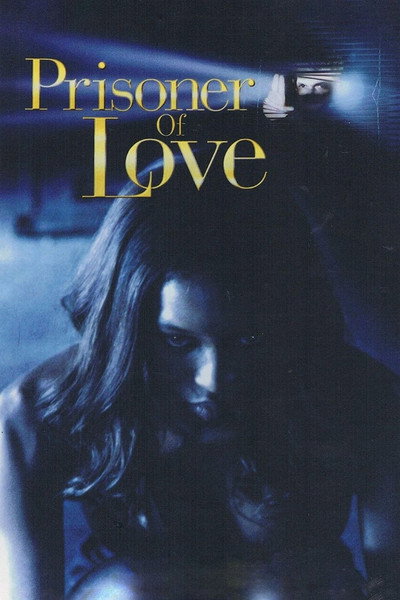 Póster de Prisioneiros do amor
