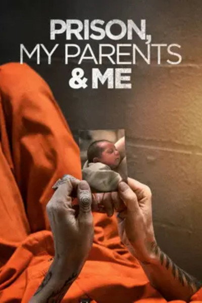 Póster de Prison, My Parents & Me