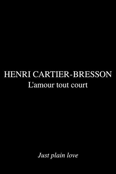 Póster de Profils, Henri Cartier-Bresson: L'amour tout court