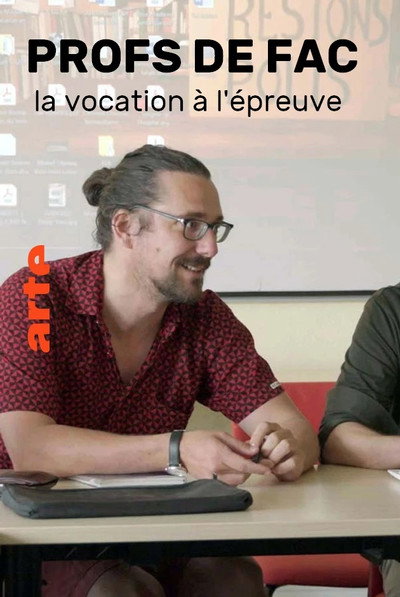 Póster de Profs de fac, la vocation à l'épreuve