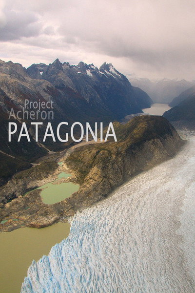 Póster de Project Acheron: Patagonia