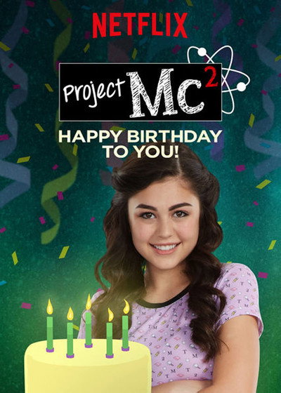 Póster de Project Mc²: Happy Birthday to You!