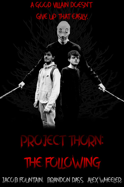 Póster de Project Thorn: The Following
