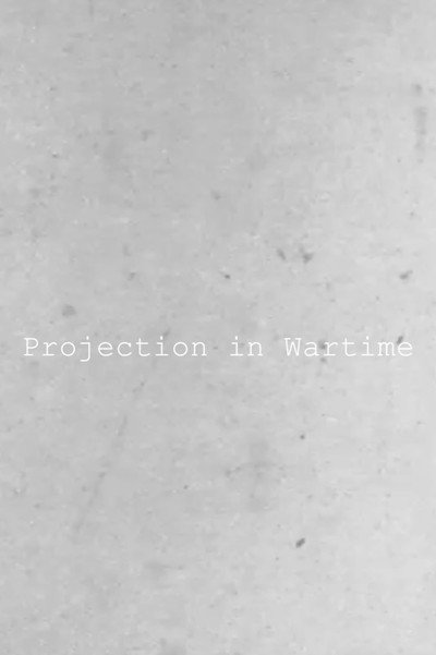 Póster de Projection in Wartime