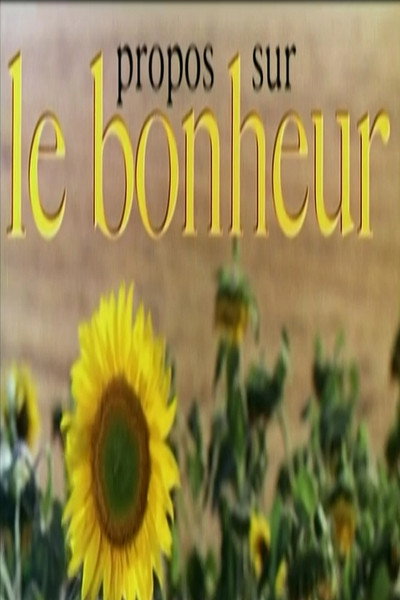 Póster de Propos sur le bonheur