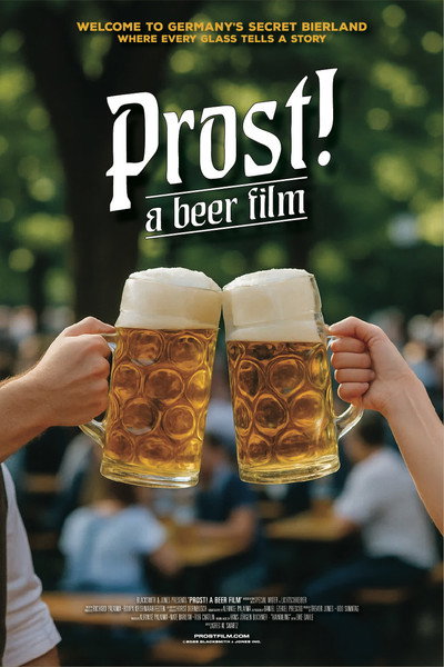 Póster de Prost! - A Beer Film