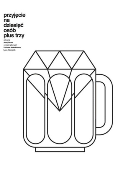 Póster de Przyjecie na dziesiec osób plus trzy