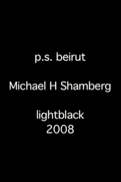 Póster de P.S. Beirut, Chapter One