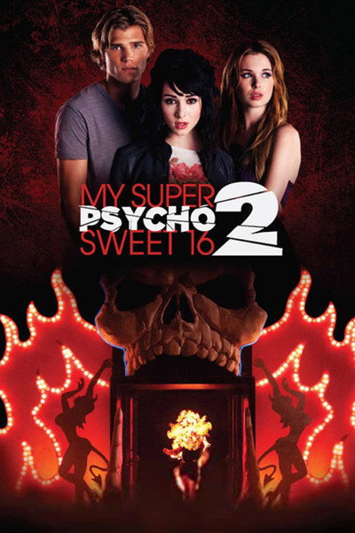 Póster de Psicosis en mis super dulces 16: Parte 2