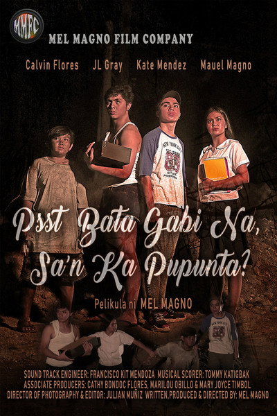 Póster de Psst bata gabi na, sa'n ka pupunta?