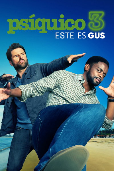 Póster de Psych 3: This Is Gus