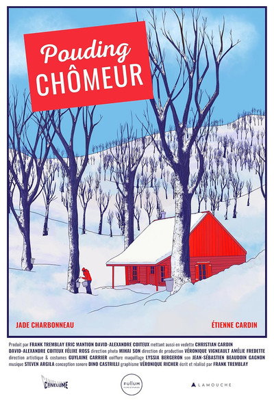 Póster de Pudding Chomeur: A Sugar Shack Story