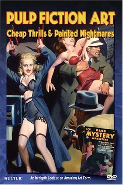 Póster de Pulp Fiction Art: Cheap Thrills & Painted Nightmares