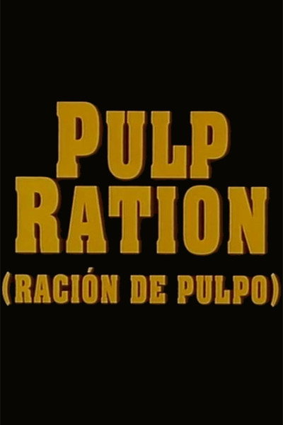 Póster de Pulp Ration (Ración de pulpo)