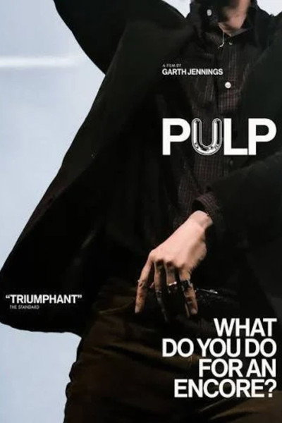 Póster de Pulp: What Do You Do for an Encore?