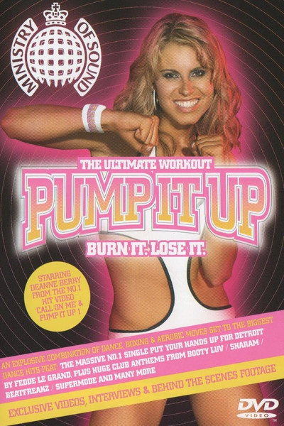 Póster de Pump It Up: Burn It. Lose It.