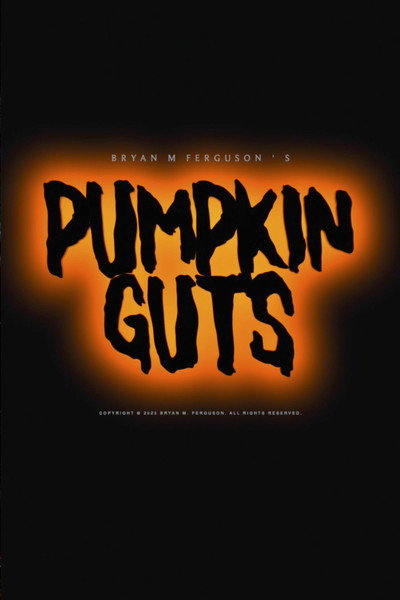 Póster de Pumpkin Guts