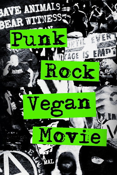 Póster de Punk Rock Vegan Movie