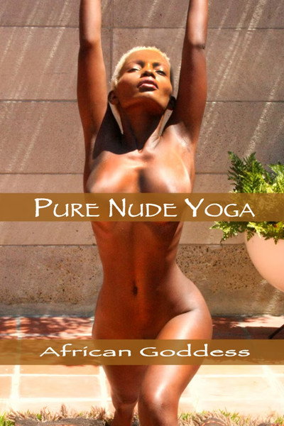 Póster de Pure Nude Yoga: African Goddess