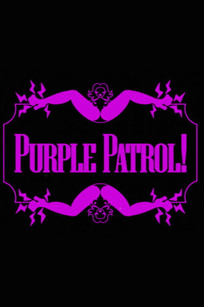 Póster de Purple Patrol!
