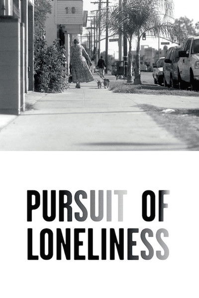 Póster de Pursuit of Loneliness