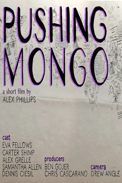 Póster de Pushing Mongo