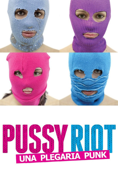 Póster de Pussy Riot, una plegaria punk