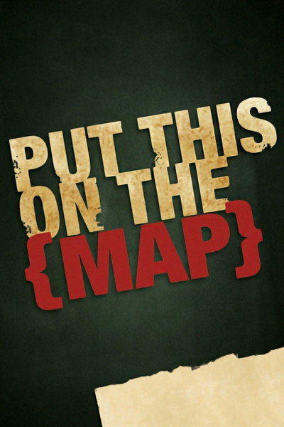Póster de Put This on the {Map}