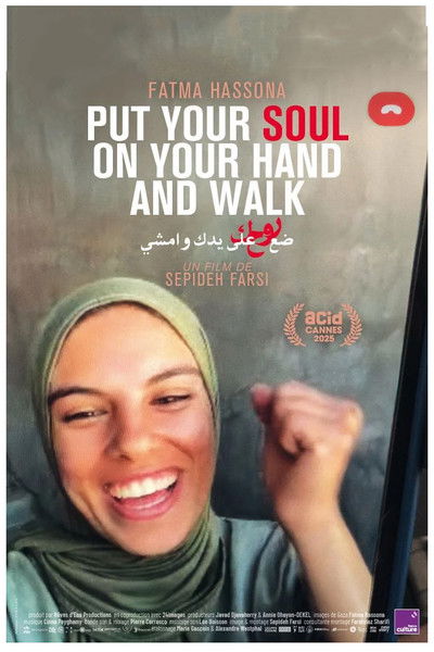 Póster de Put Your Soul on Your Hand and Walk