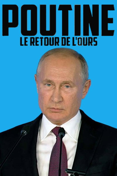 Póster de Putin: el regreso del oso ruso