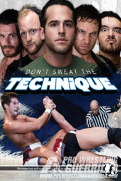 Póster de PWG Don't Sweat the Technique