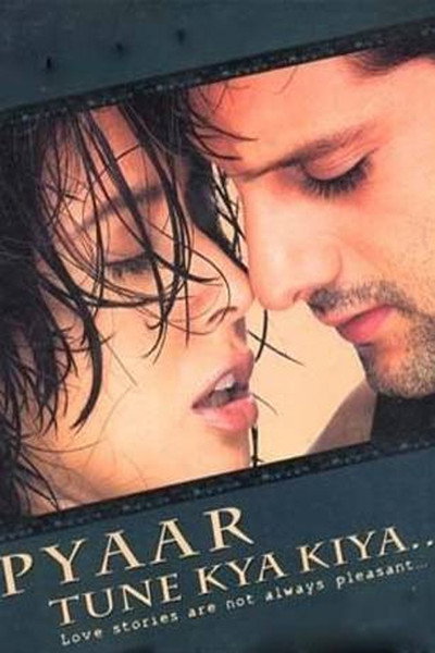 Póster de Pyaar Tune Kya Kiya...