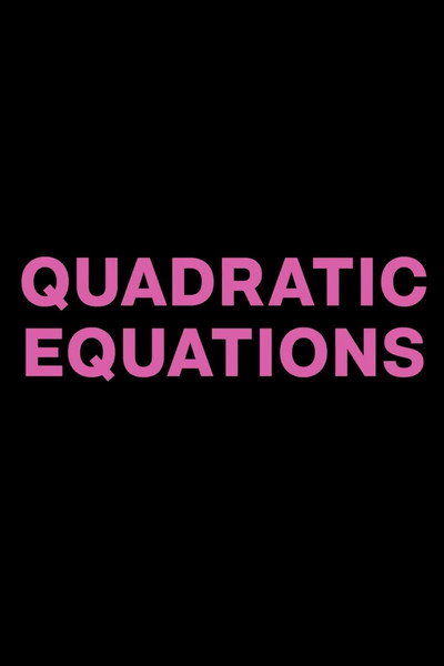 Póster de Quadratic Equations
