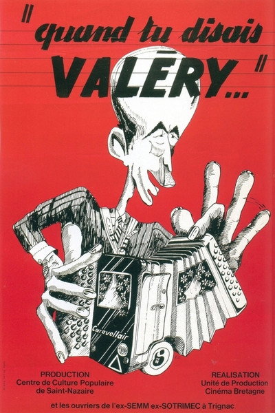 Póster de Quand tu disais, Valéry