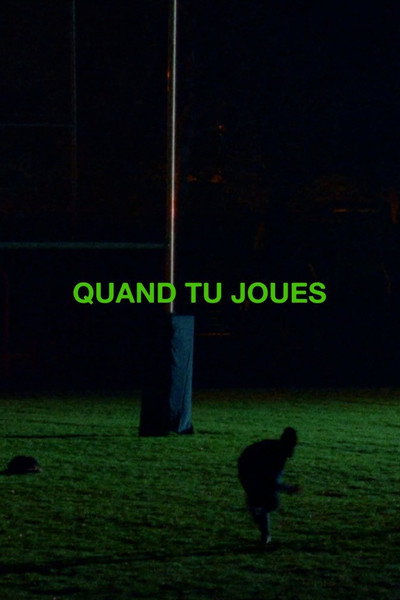 Póster de Quand tu joues