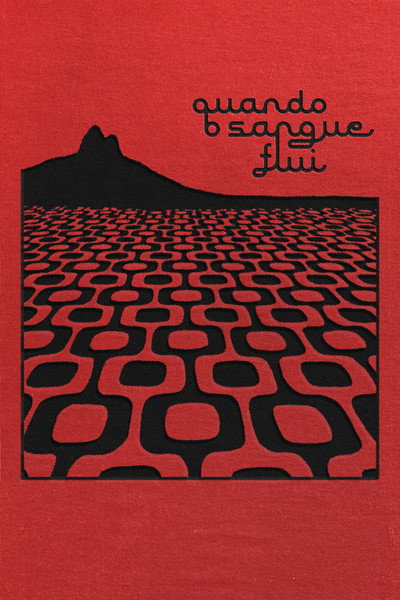 Póster de Quando o Sangue Flui