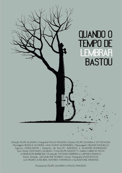 Póster de Quando o Tempo de Lembrar Bastou