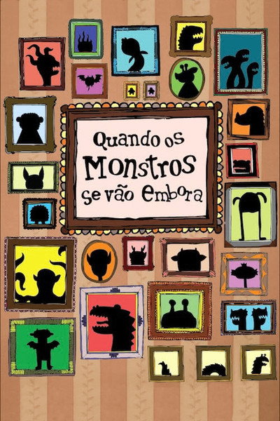 Póster de Quando os Monstros se Vão Embora