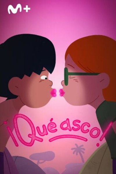 Póster de ¡Qué asco!
